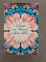 Solange am Himmel Sterne stehen von Kristin Harmel Bayern - Buch Vorschau