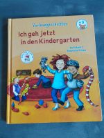 Kinderbuch: Ich geh jetzt in den Kindergarten Nordrhein-Westfalen - Voerde (Niederrhein) Vorschau