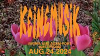 KeineMusik Amsterdam Tickets 24.08. - General Admission Pankow - Prenzlauer Berg Vorschau