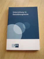 D IHK Unterrichtung im Gaststättengewerbe Buch Merksätze der IHK Bayern - Bayreuth Vorschau