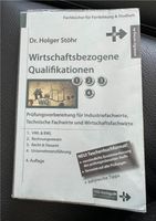 Fachwirt Dr H. Stöhr wirtschaftsbezogene Qualifikation 1-4 Bayern - Freising Vorschau