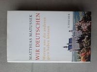 Buch Wir deutschen warum uns die andern gern haben können Baden-Württemberg - Rheinmünster Vorschau