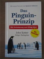 Das Pinguin Prinzip, John Kotter – NEU! Baden-Württemberg - Bretten Vorschau