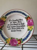 antiker Wandteller Spruch, Blumen, handgemalt Bad Kissingen Nordrhein-Westfalen - Mülheim (Ruhr) Vorschau