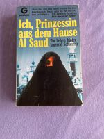 Buch: Betty Mahmoody - Ich, Prinzessin aus dem Hause Al Saud Rheinland-Pfalz - Saffig Vorschau