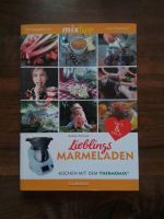 Kochbuch mixtipp " Lieblings Marmeladen " Duisburg - Duisburg-Süd Vorschau