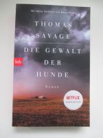 Thomas Savage - Die Gewalt der Hunde Düsseldorf - Mörsenbroich Vorschau