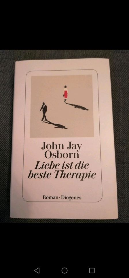 Liebe ist die beste Therapie / John Jay Osborn in Rastede