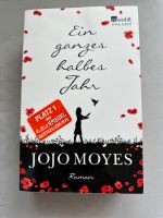 Ein ganzes halbes Jahr von Jojo Moyes Hamburg-Nord - Hamburg Winterhude Vorschau