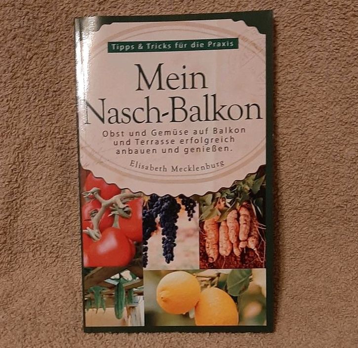 Mein Nasch-Balkon ISBN 978--0-6159-3789-2 in Berlin
