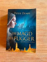 Die Magd der Fugger von Peter Dempf - Taschenbuch Bayern - Rain Lech Vorschau