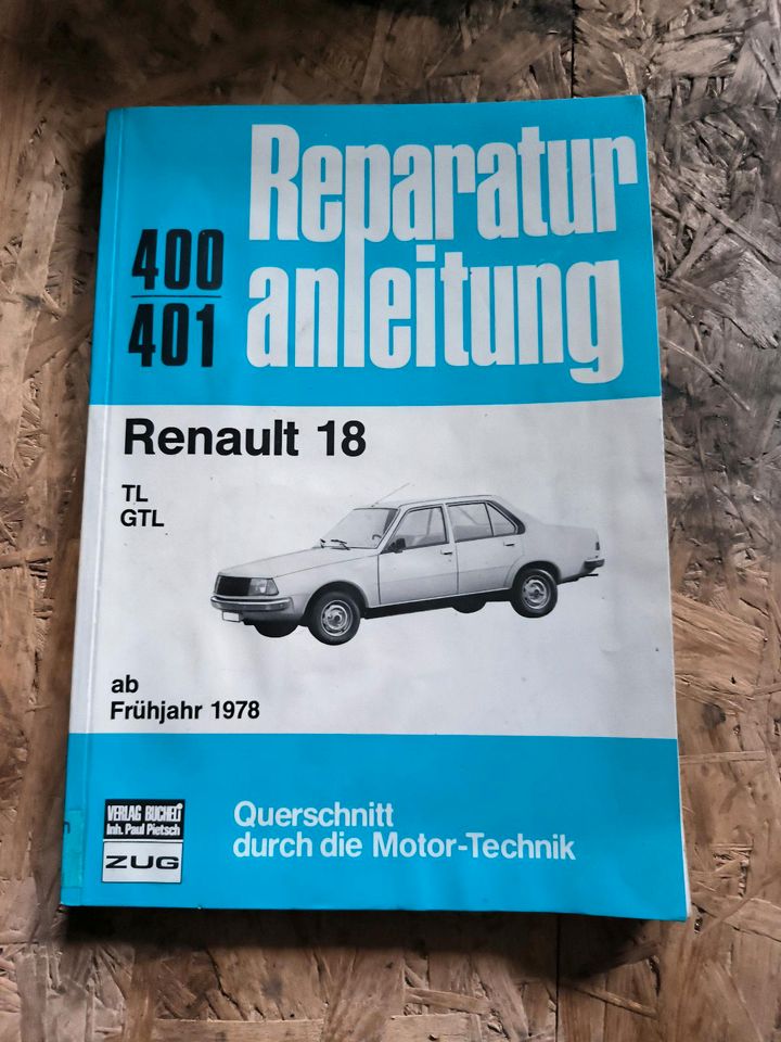 Reparaturanleitung Renault 18 in Oberviechtach