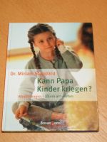 Dr. Miriam Stoppard "Kann Papa Kinder kriegen" Fragen von Kindern Nordrhein-Westfalen - Siegen Vorschau