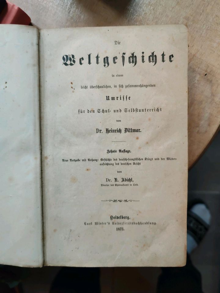 Dr. Heinrich Dittmar Weltgeschichte Antiquarisches Buch von 1873 in Stuttgart