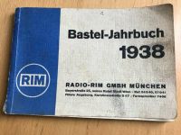 Radio RIM Bastel-Jahrbuch 1938 Köln - Lindenthal Vorschau