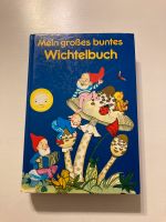 Märchenbuch: Mein großes buntes Wichtelbuch von 1984 Nordrhein-Westfalen - Ochtrup Vorschau