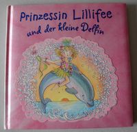 Prinzessin Lillifee und der kleine Delfin, Monika Finsterbusch, Rheinland-Pfalz - Neustadt an der Weinstraße Vorschau