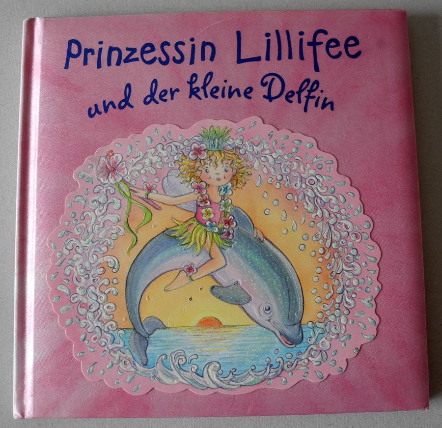 Prinzessin Lillifee und der kleine Delfin, Monika Finsterbusch, in Neustadt an der Weinstraße