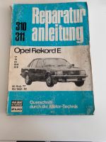 Reperatur anleitung  310 311 Opel Rekord 17 19 20 Aug.77 Sept.82 Nordrhein-Westfalen - Kamen Vorschau