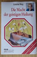 Louise Hay MC Die Macht der geistigen Heilung Hessen - Grünberg Vorschau