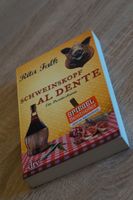 Schweinskopf Al Dente | Rita Falk Bayern - Giebelstadt Vorschau