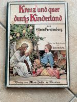 Kreuz und quer durchs Kinderland - Alwin Freudenberg Dresden - Schönfeld-Weißig Vorschau