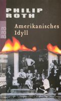 Philip Roth Amerikanisches Idyll Nordrhein-Westfalen - Paderborn Vorschau