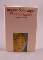 Brigitte Schwaiger - Der rote Faden - 1,50 € Rheinland-Pfalz - Ötzingen Vorschau