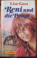 Schöne Pferdegeschichte „Reni und die Ponys“ von Lise Gast Bayern - Unterleinleiter Vorschau