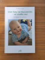 Buch Ratgeber Unser Baby hat Neurodermitis Friederike Kuppe Baden-Württemberg - Ludwigsburg Vorschau