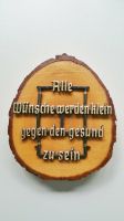 Holzscheibe mit sinnigem Gesundheits-Spruch 10 x 8 cm Nürnberg (Mittelfr) - Aussenstadt-Sued Vorschau