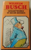 Wilhelm Busch / Gesamtwerke in sechs Bänden / Band 4 / ISBN 3-821 Rheinland-Pfalz - Lingenfeld Vorschau