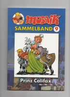 MOSAIK Sammelband 9 Prinz Califax 1. Aufl. Sachsen-Anhalt - Bad Kösen Vorschau