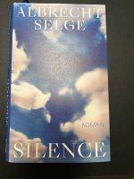 Albrecht Selge Silence Kr. München - Garching b München Vorschau