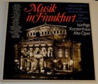 MUSIK IN FRANKFURT - KONZERTHAUS ALTE OPER LP BOX Nordrhein-Westfalen - Recklinghausen Vorschau