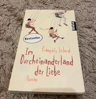 Im Durcheinander der Liebe Francois Lelord Roman Buch Baden-Württemberg - Sinzheim Vorschau