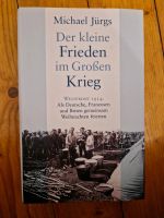 Buch Der kleine Frieden im Großen Krieg Hessen - Darmstadt Vorschau