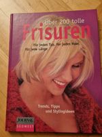 Buch mit 200 tolle Frisuren für jeden Typ Stylingsideen Stuttgart - Bad Cannstatt Vorschau