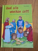 Buch "Und alle wurden satt" Bayern - Otterfing Vorschau