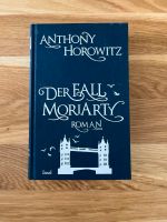 Der Fall Moriarty - Anthony Horowitz (signiert!) Leipzig - Leipzig, Zentrum Vorschau