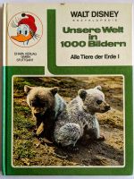 "Unsere Welt in 1000 Bildern" von "Walt Disney" Rheinland-Pfalz - Langenfeld Eifel Vorschau