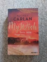 My Wish von Audrey Carlan Thüringen - Neuhaus Vorschau