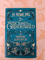 ‼️The Crimes of Grindelwald The Original Screenplay J.K. Rowling Schleswig-Holstein - Lübeck Vorschau