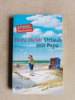 Roman von Dora Heldt "Urlaub mit Papa" neu Bayern - Augsburg Vorschau