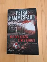 Taschenbuch Petra Hammesfahr Mit den Augen eines Kindes Rheinland-Pfalz - Niederkirchen bei Deidesheim Vorschau