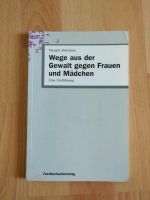 Wege aus der Gewalt gegen Frauen und Mädchen - Margrit Brückner Leipzig - Eutritzsch Vorschau