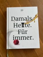 Thermomix Kochbuch "Damals. Heute. Für immer." Bayern - Kitzingen Vorschau