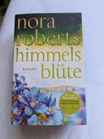 Himmelsblüte von Nora Roberts Farbschnitt Rheinland-Pfalz - Rodalben Vorschau