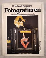 Fotografieren - ein Handbuch für Hobbyfotografen Nordrhein-Westfalen - Neuss Vorschau