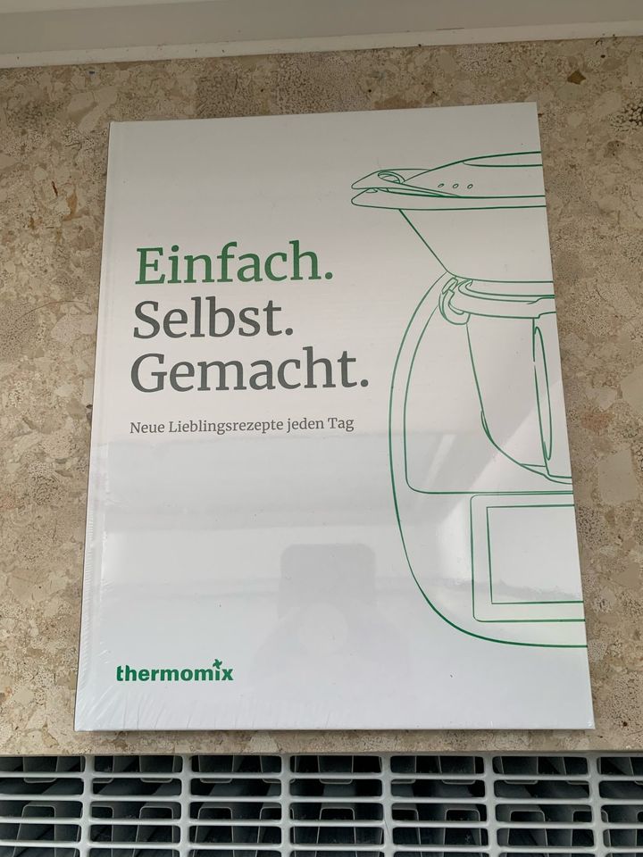 Thermomix Kochbuch „Einfach. Selbst. Gemacht." in Achim